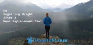 no regaining weight after meal replacement diet