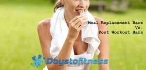 Meal Replacement Bars vs. Post Workout Bars