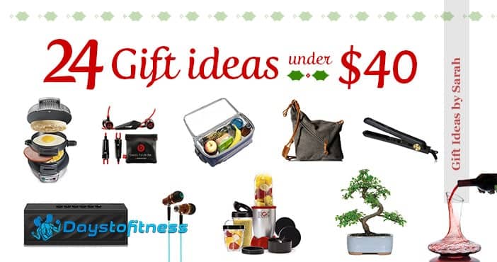 24 gift ideas for less than $40