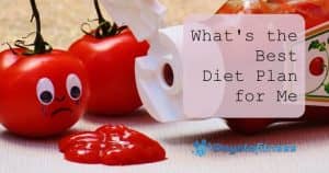 what's the best diet plan for me