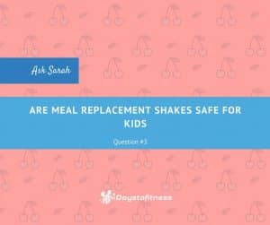 Are meal replacement shakes safe for kids facebook