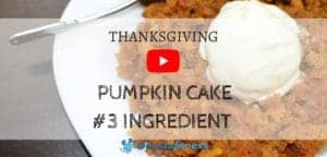 Pumpkin Cake - 3 Ingredient - Thanksgiving post cover