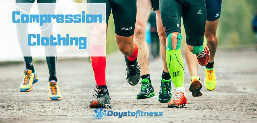 Compression Clothing | Days To Fitness